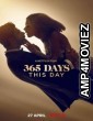 365 Days This Day (2022) Hindi Dubbed Movies
