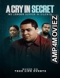 A Cry in Secret (2025) HQ Telugu Dubbed Movie