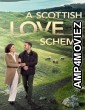 A Scottish Love Scheme (2024) HQ Bengali Dubbed Movie