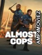 Almost Cops (2025) ORG Hindi Dubbed Movie