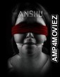 Anshu (2024) ORG Hindi Dubbed Movie