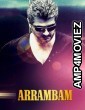 Arrambam (2013) ORG Hindi Dubbed Movie