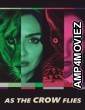 As the Crow Flies (2024) Season 3 Hindi Dubbed Complete Web Series