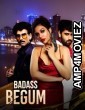 Badass Begum (2025) Season 1 Hindi Web Series