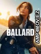 Ballard (2025) Season 1 Hindi Dubbed Web Series