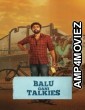 Balu Gaani Talkies (2024) ORG Hindi Dubbed Movie