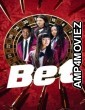 Bet (2025) Season 1 Hindi Dubbed Web Series