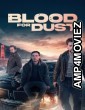 Blood For Dust (2024) ORG Hindi Dubbed Movie