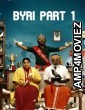 Byri Part 1 (2024) ORG Hindi Dubbed Movie
