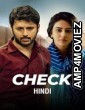 Check (2021) ORG Hindi Dubbed Movie