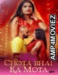 Chota Bhai Ka Mota (2025) S01 E01 MoodX Hindi Hot Web Series