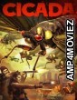 Cicada (2018) ORG Hindi Dubbed Movie