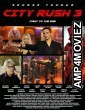 City Rush 3 (2023) HQ Tamil Dubbed Movie