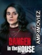 Danger in the House (2022) HQ Hindi Dubbed Movie