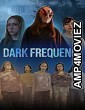 Dark Frequency (2025) HQ Tamil Dubbed Movie