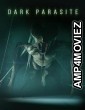 Dark Parasite (2023) HQ Hindi Dubbed Movie