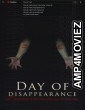 Day of Disappearance (2022) HQ Hindi Dubbed Movies