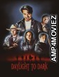 Daylight to Dark (2024) Hindi Dubbed And Subtitles