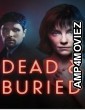 Dead And Buried (2024) Season 1 Hindi Dubbed Web Series