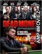 Dead Money (2024) Hindi Dubbed And Subtitles