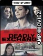 Deadly Exchange (2017) Hindi Dubbed Movie