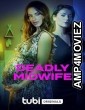 Deadly Midwife (2023) HQ Hindi Dubbed Movie