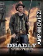 Deadly Western (2023) HQ Hindi Dubbed Movie