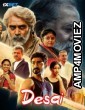 Desai (2024) HQ Hindi Dubbed Movie