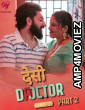 Desi Doctor (2024) S01 Part 2 Makhan Hot Hindi Web Series