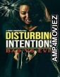 Disturbing Intentions Bad vs Evil (2025) Hindi Dubbed And Subtitles