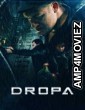 Dropa (2019) ORG Hindi Dubbed Movie