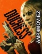Duchess (2024) ORG Hindi Dubbed Movie