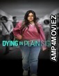 Dying in Plain Sight (2024) HQ Telugu Dubbed Movie