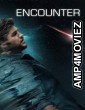 Encounter (2018) ORG Hindi Dubbed Movie