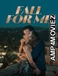 Fall For Me (2025) ORG Hindi Dubbed Movie