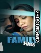 Family Files (2025) S01 Part 1 Showmart Hindi Hot Web Series