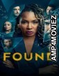 Found (2025) Season 2 Hindi Dubbed Web Series