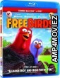 Free Birds (2013) UNCUT Hindi Dubbed Movie
