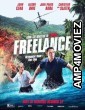 Freelance (2023) HQ Tamil Dubbed Movie