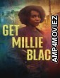 Get Millie Black (2024) Season 1 Hindi Dubbed Web Series