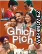 Ghich Pich (2025) Hindi Movie