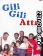 Gilli Gilli Atta (2005) Hindi Movie