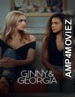 Ginny And Georgia (2025) Season 3 Hindi Dubbed Web Series