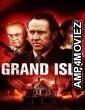 Grand Isle (2019) ORG Hindi Dubbed Movie