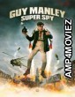 Guy Manley Super Spy (2024) ORG Hindi Dubbed Movie