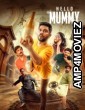 Hello Mummy (2024) ORG Hindi Dubbed Movie
