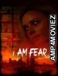 I Am Fear (2020) ORG Hindi Dubbed Movie