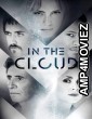 In The Cloud (2018) ORG Hindi Dubbed Movie