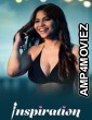 Inspiration (2025) S01 Part 1 Atrangii Hindi Hot Web Series
