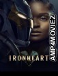 Ironheart (2025) Season 1 EP01 To EP03 Hindi Dubbed Web Series